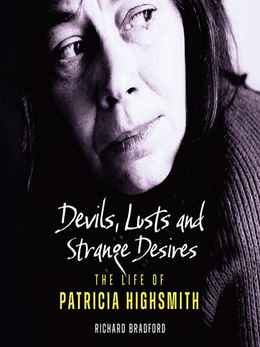 Title details for Devils, Lusts and Strange Desires by Richard Bradford - Wait list